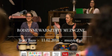 MUZYCZNO – JĘZYKOWE WARSZTATY RODZINNE „ŚPIEWAM I GRAM W RÓŻNYCH JĘZYKACH”