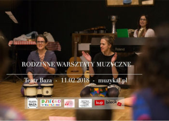 MUZYCZNO – JĘZYKOWE WARSZTATY RODZINNE „ŚPIEWAM I GRAM W RÓŻNYCH JĘZYKACH”