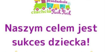 ZAPISY DO ŻŁOBKA I PRZEDSZKOLA CIUCHCIA PUCH PUCH