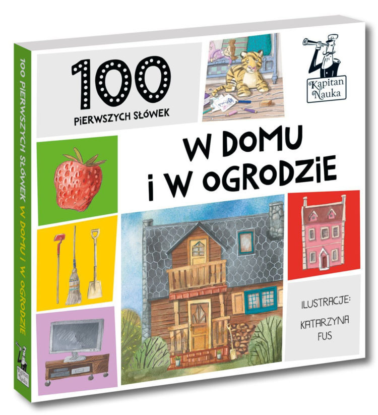 Nowość od Kapitana Nauki – 100 pierwszych słówek W DOMU I OGRODZIE