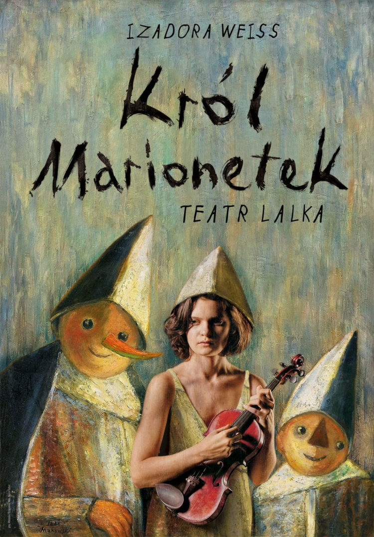 PREMIERA SPEKTAKLU „KRÓL MARIONETEK” W TEATRZE LALKA