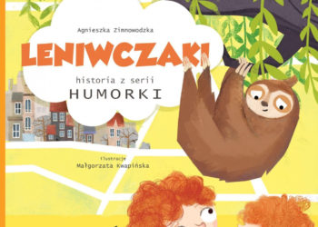 Premiera kolejnych książeczek z serii Humorki: „Leniwczaki” i „Pytajnisie” od Wydawnictwa Kocur Bury