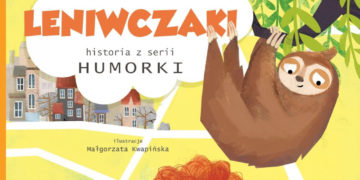 Premiera kolejnych książeczek z serii Humorki: „Leniwczaki” i „Pytajnisie” od Wydawnictwa Kocur Bury