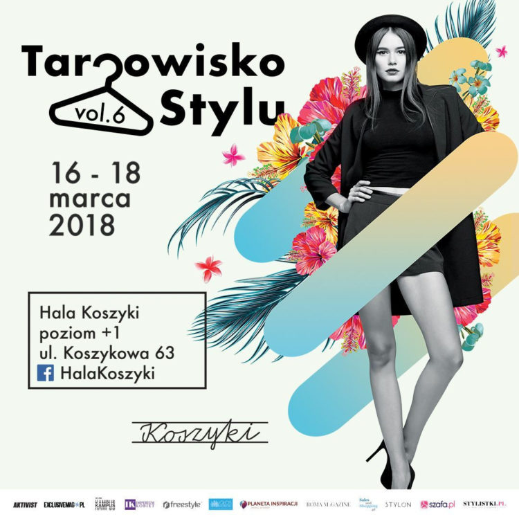 TARGOWISKO STYLU vol. 6 W HALI KOSZYKI