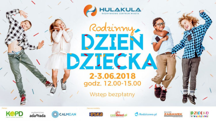 Rodzinny Dzień Dziecka w Hulakula!