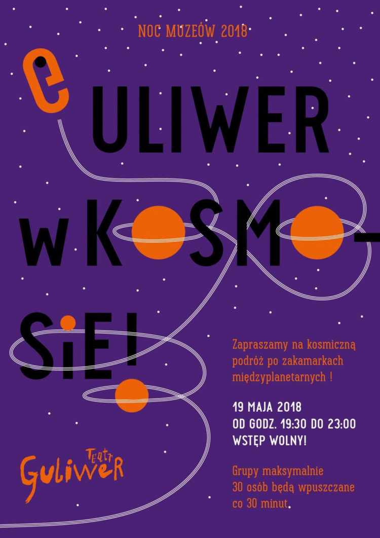 Noc Muzeów 2018 czyli Guliwer w Kosmosie – wstęp wolny