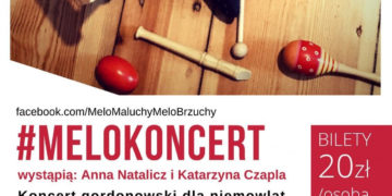 #melokoncert dla niemowląt i małych dzieci
