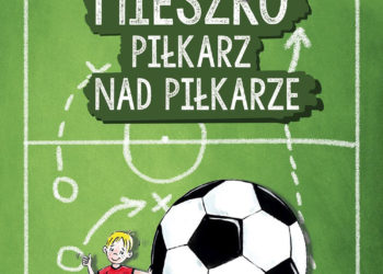 Książka „Mieszko. Piłkarz nad piłkarze”