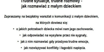 Trudne sytuacje, trudne rozmowy – jak rozmawiać z małym dzieckiem, wstęp wolny