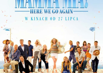 Przebojowa „MAMMA MIA! HERE WE GO AGAIN!” premierowo w Multikinie!
