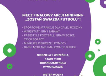 Mecz Finałowy akcji „Zostań gwiazdą futbolu” już 09 września!