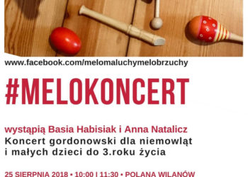 Już 25.08 Melokoncert dla niemowląt i małych dzieci na Wilanowie