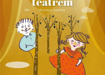 Warsztaty dla dzieci „Jesteśmy teatrem” w Teatrze Syrena