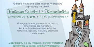 Piknik rodzinny na Białołęce „Królewna Śnieżka i 7 krasnoludków”