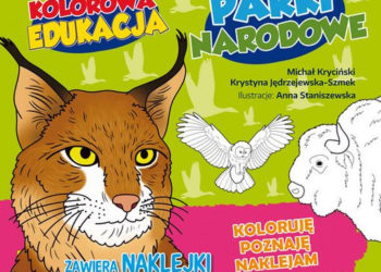Kolorowanka „Kolorowa edukacja.  Parki Narodowe” – nowość od Wydawnictwa RM