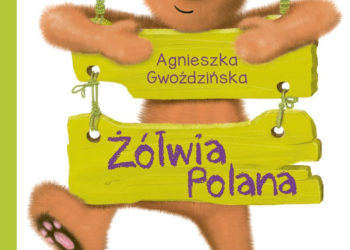 Konkurs z książkami „Żółwia Polana” od Wydawnictwa Skrzat