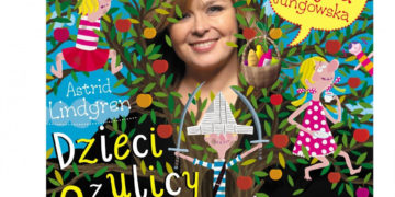 WYDAWNICTWO JUNG-OFF-SKA PRZEDSTAWIA 16. AUDIOBOOK Z SERII BESTSELLEROWEJ SERII EDYTA JUNGOWSKA CZYTA ASTRID LINDGREN