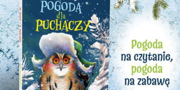 Pogoda dla puchaczy. Zima Autorzy:Jędrzejak, Marcin Kozioł