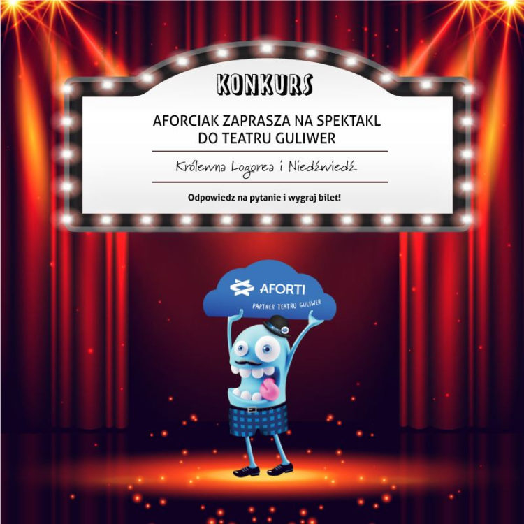 5 podwójnych zaproszeń na 20 stycznia (niedziela) na godz. 13:00 na spektakl Królewna Logorea i Niedźwiedź