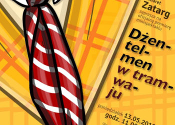 Kabaret Zatarg: Dżentelmen w tramwaju