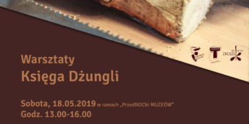 Warsztaty z Józefem Wilkoniem: Księga Dżungli