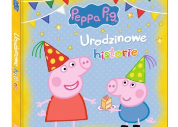 Książka „Świnka Peppa. Urodzinowe historie”