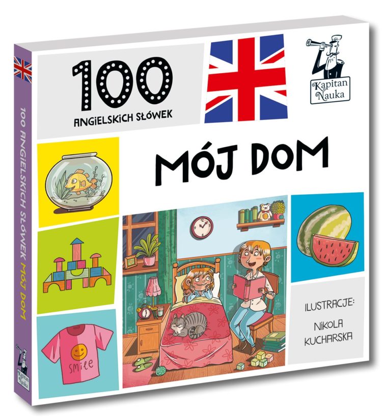 „100 ANGIELSKICH SŁÓWEK MÓJ DOM” – nowość od Kapitana Nauki