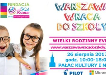 „WARSZAWA WRACA DO SZKOŁY” – JAKIE ATRAKCJE PRZYGOTOWAŁY FIRMY?