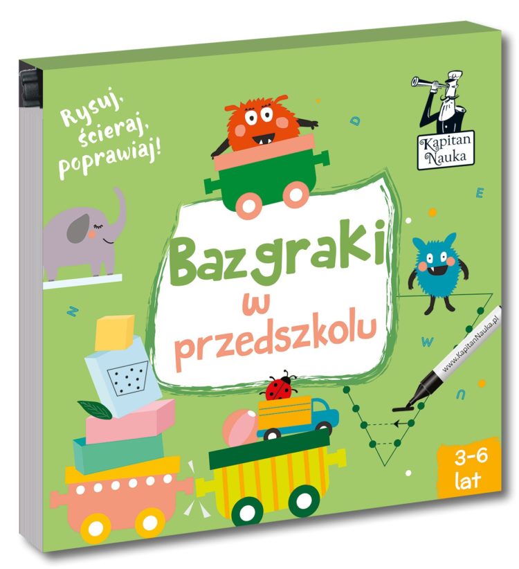 Nowość od Kapitana Nauki – Bazgraki w przedszkolu