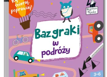Bazgraki w podróży – nowość od Kapitana Nauki