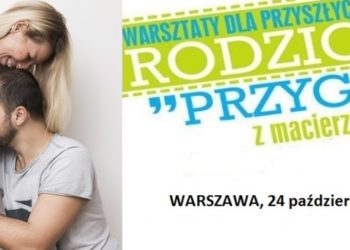 „Przygoda z macierzyństwem”