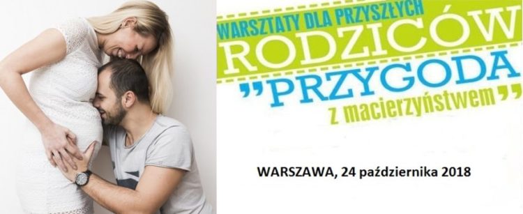 „Przygoda z macierzyństwem”
