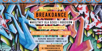 Miejski Piknik / Cykl Sport / Taniec uliczny dla dzieci i rodziców