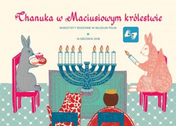 Chanuka w Maciusiowym królestwie – wydarzenie rodzinne