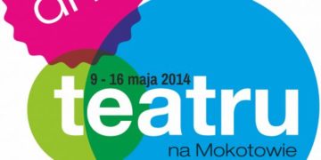 IV Festiwal Dni Teatru na Mokotowie