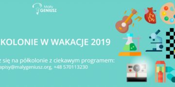 Półkolonie letnie 2019 w Warszawie z bardzo ciekawym programem