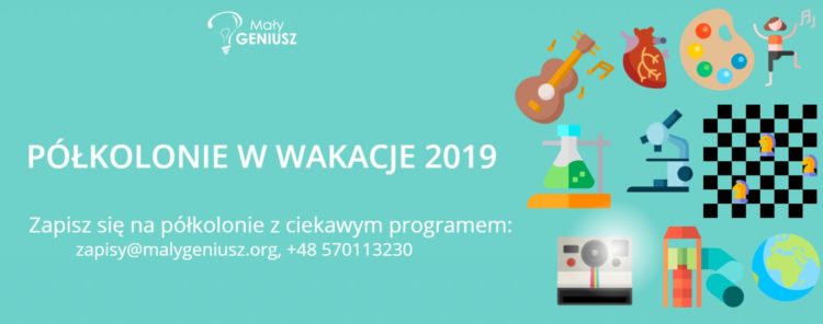 Półkolonie letnie 2019 w Warszawie z bardzo ciekawym programem
