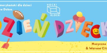 Dzień Dziecka w Hockach Klockach nad Wisłą