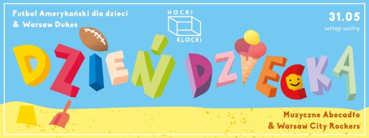 Dzień Dziecka w Hockach Klockach nad Wisłą