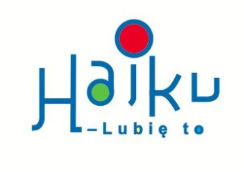 HAIKU. LUBIĘ TO!