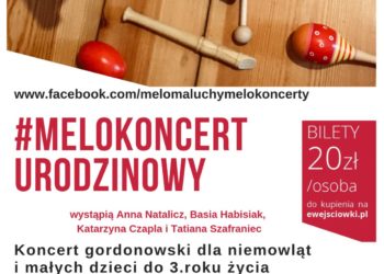 DRUGI URODZINOWY MeloKoncert dla niemowląt i małych dzieci (do 3 roku życia) z rodzicami w Mary Poppins’ House Saska Kępa