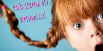 Październik bez wpisowego w przedszkolach Ciuchcia Puch Puch!