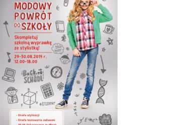 Modowy Powrót do Szkoły. Skompletuj szkolną wyprawkę ze stylistką