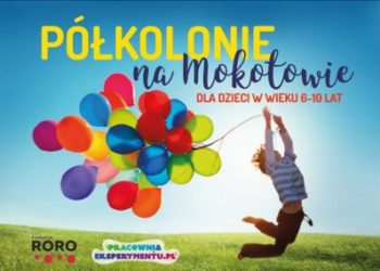 Ekscytujące półkolonie na Mokotowie z Fundacją RoRo i Pracownią Eksperymentu