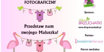Przedstaw nam swojego Maluszka