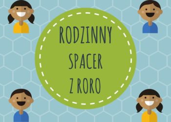 Rodzinny spacer z zagadkami „Po kroczku, po Woli”
