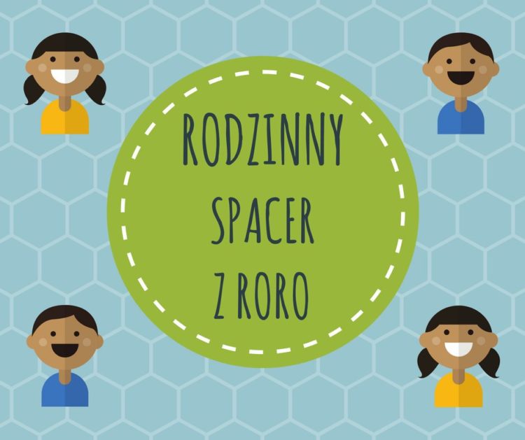 Rodzinny spacer z zagadkami „Po kroczku, po Woli”