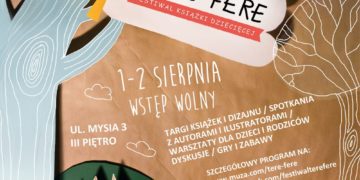 Festiwal Tere-Fere po raz trzeci w Warszawie
