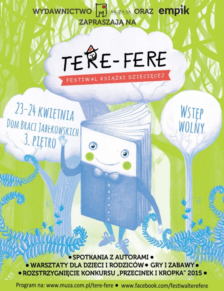 Nadchodzi czwarta edycja Festiwalu Tere-Fere!