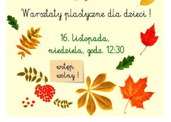 Kolory jesieni- warsztaty plastyczne dla dzieci w Trzech Kolorach